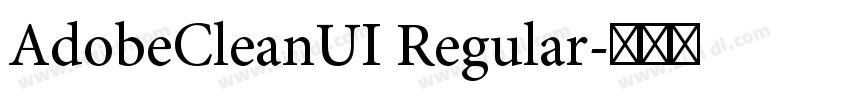 AdobeCleanUI Regular字体转换
